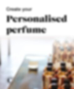 Create your personalised perfume